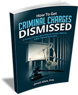 How To Get Criminal Charges Dismissed